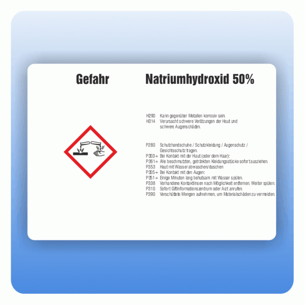 Gefahrstoffaufkleber Natriumhydroxid 50 Prozent für Behälter ab 500 Liter