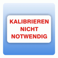 Qualitätssicherung Aufkleber "Kalibrieren nicht nötig" 25x40 mm in rot