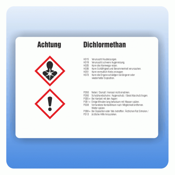 Gefahrstoffaufkleber Dichlormethan für Behälter von 50 bis 500 Liter