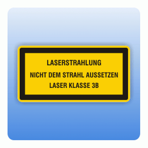 Laserkennzeichen Laserstrahlung Klasse 3B