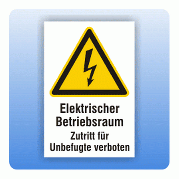 Kombi Warnschild Betriebsraum Zutritt verboten