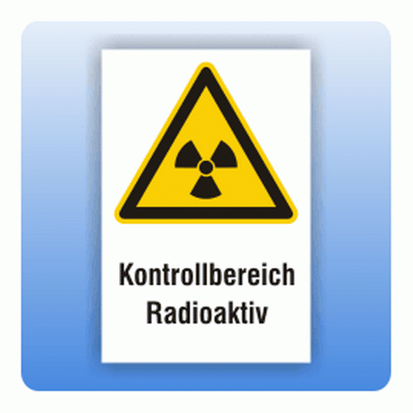 Kombi Warnschild Kontrollbereich radioaktiv