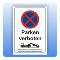 Parkverbotsschild Parken verboten