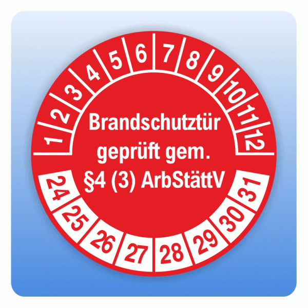 Prüfplakette Brandschutztür geprüft gem. §4 ArbStättV