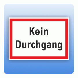 Kein Durchgang