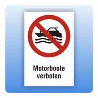 Kombi Verbotsschild Motorboote verboten