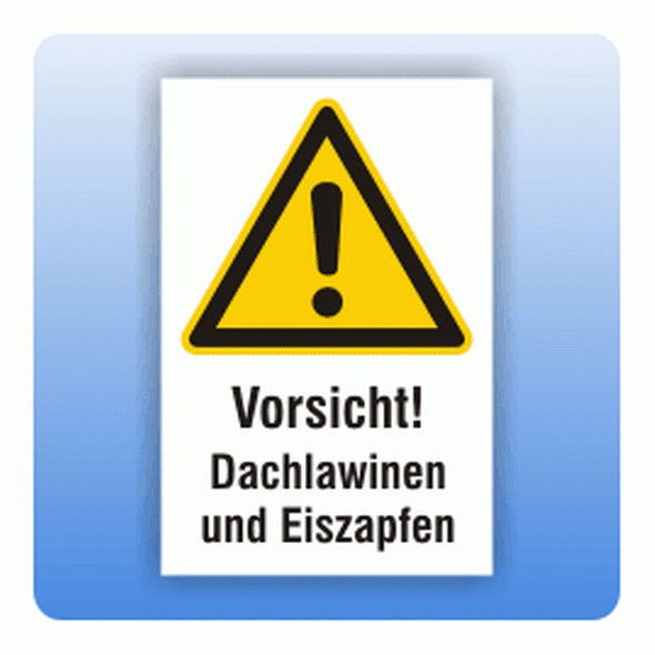 Kombi Warnschild Dachlawinen und Eiszapfen