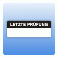 Qualitätssicherung Aufkleber "Letzte Prüfung" 15x40 mm in schwarz