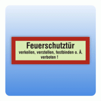 Feuerwehrzeichen Feuerschutztür verstellen verboten nach DIN 4066