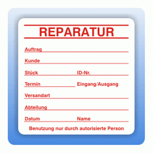 Qualitätssicherung Aufkleber "Reparatur" in rot