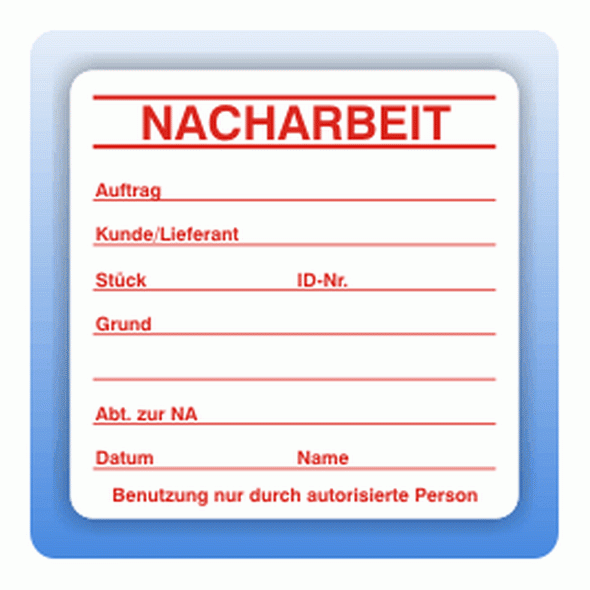 Qualitätssicherung Aufkleber "Nacharbeit" in rot