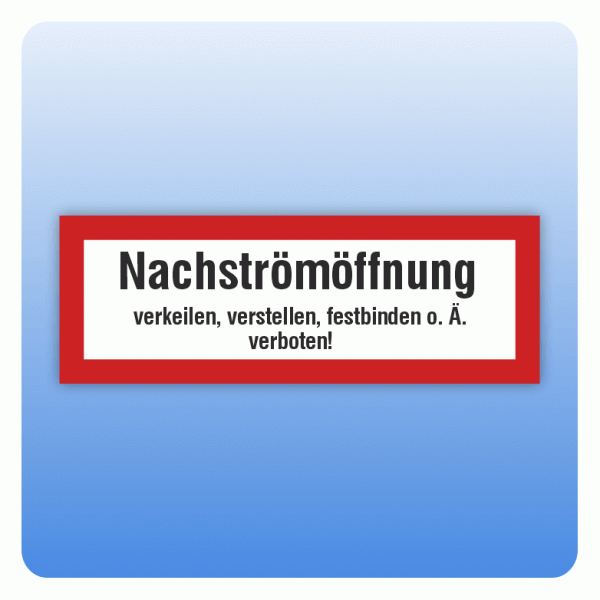 Aufkleber Feuerwehrzeichen Nachströmöffnung verkeilen, verstellen, festbinden verboten nach DIN 4066