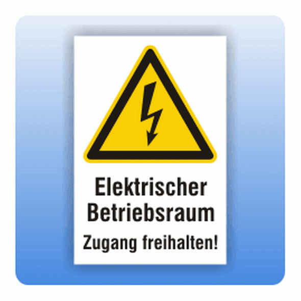 Kombi Warnschild Betriebsraum Zugang freihalten