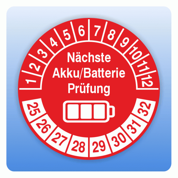 Prüfplakette Nächste Akku / Batterie Prüfung