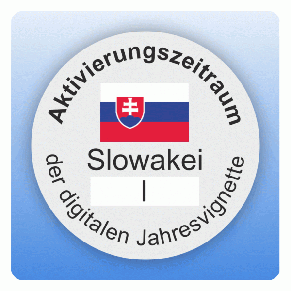 Aufkleber Hinweis Aktivierungszeitraum digitale Jahresvignette Slowakei