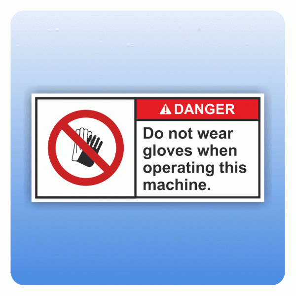 Sicherheitszeichen Do not wear gloves (ANSI Z535) Aufkleber