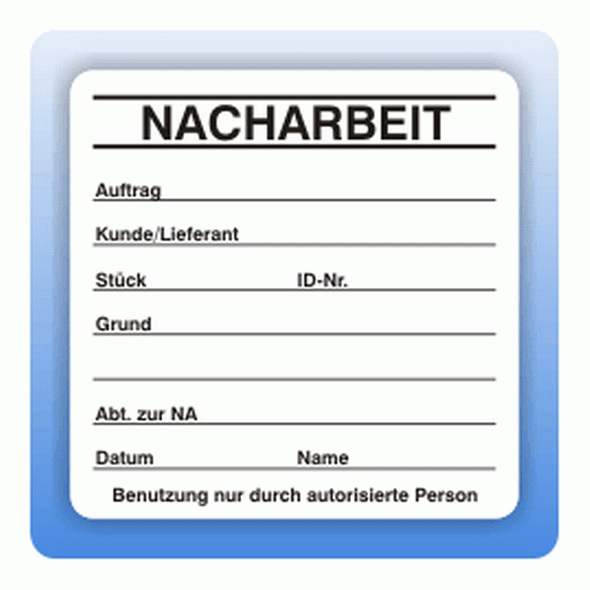 Qualitätssicherung Aufkleber "Nacharbeit" in schwarz