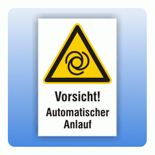 Kombi Warnschild automatischer Anlauf