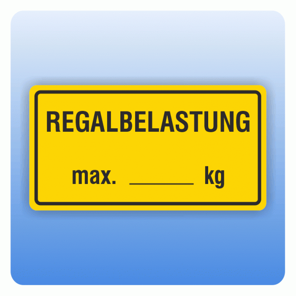 Aufkleber Regalbeschriftung Regalbelastung