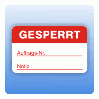 Qualitätssicherung Aufkleber "Gesperrt Auftrags-Nr." 25x40 mm in rot