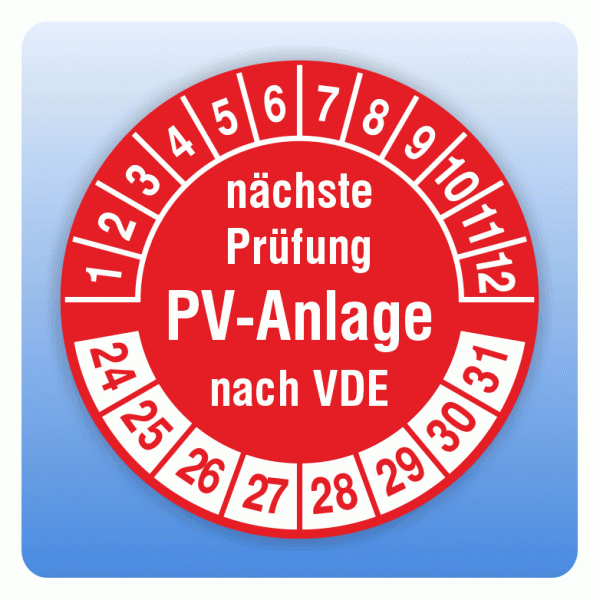 Prüfplakette PV-Anlage nächste Prüfung nach VDE