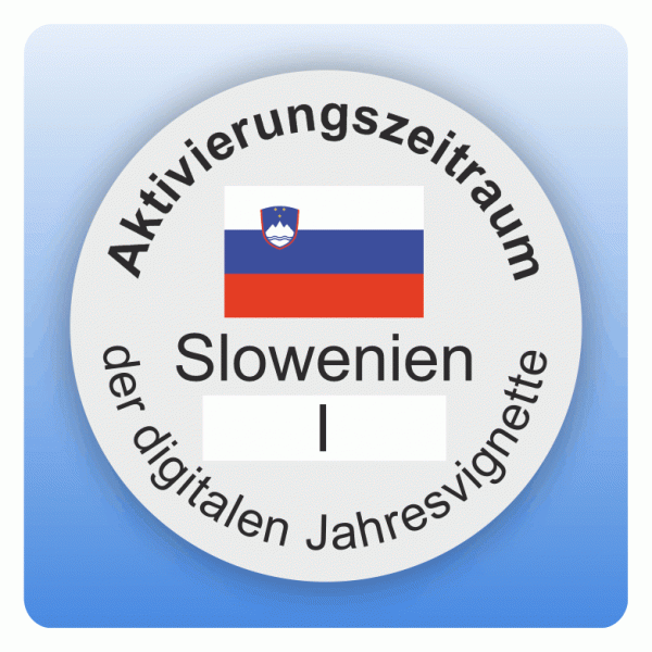 Aufkleber Hinweis Aktivierungszeitraum digitale Jahresvignette Slowenien